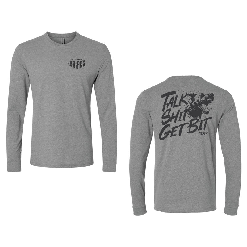 Talk Shit Get Bit Long Sleeve