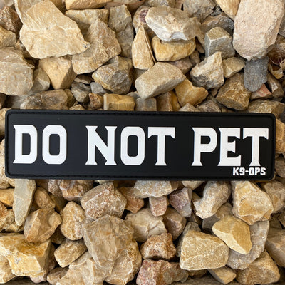 Do Not Pet - Rubber/PVC Velcro Patch